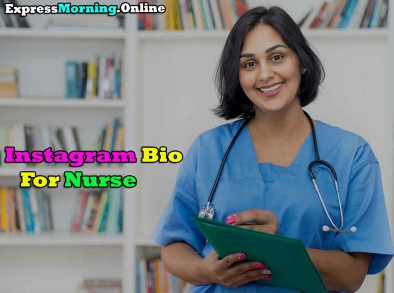 Best Instagram Bio For Nurse, Nursing Bio Instagram 2024