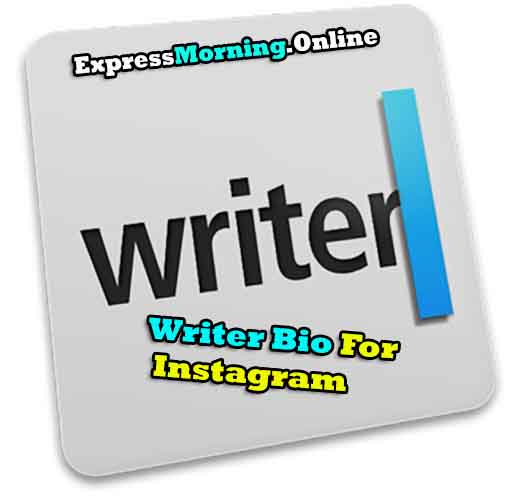 Writer Bio For Instagram